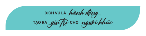 dịch vụ là hành động tạo ra giá trị cho người khác